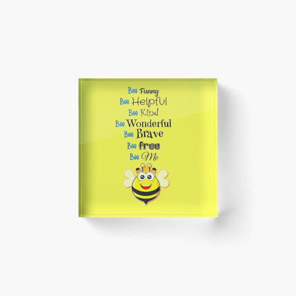 Item preview, Bee Funny, Helpful, Kind, Wonderful, Brave, Free, Me designed and sold by HappyRoz75.