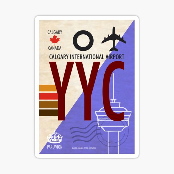 Aperçu de l'œuvre AÉROPORT INTERNATIONAL DE CALGARY YYC Étiquette de bagage Étiquette de bagage Code d'aéroport CALGARY ALBERTA CANADA créée et vendue par kwiebe34.