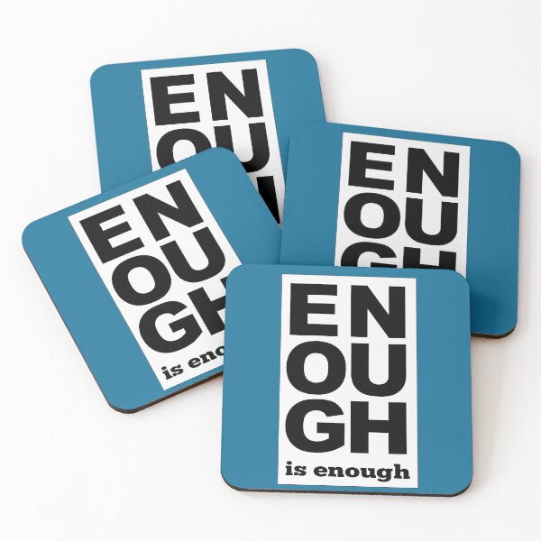 Item preview, Enough is enough designed and sold by CitizenAwear.