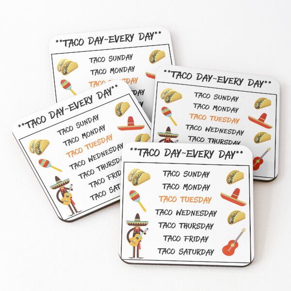 Item preview, Taco Day Every Day * Taco Tuesday designed and sold by lakecreekwear.