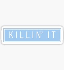 killin' it - pastel blue Sticker