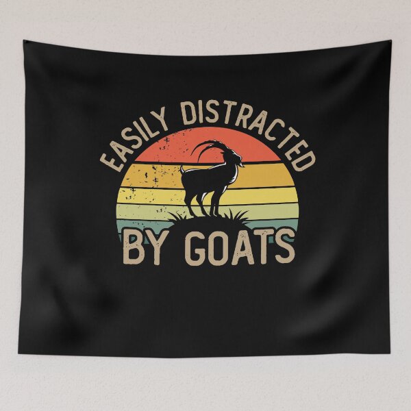 Item preview, Easily distracted by goats designed and sold by noahs-shop.