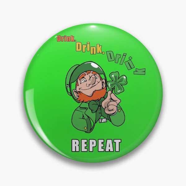 Artikelvorschau, St. Patrick's Day Shenanigans trinken - trinken, trinken, trinken, wiederholen entworfen und verkauft von Ransyn Art.