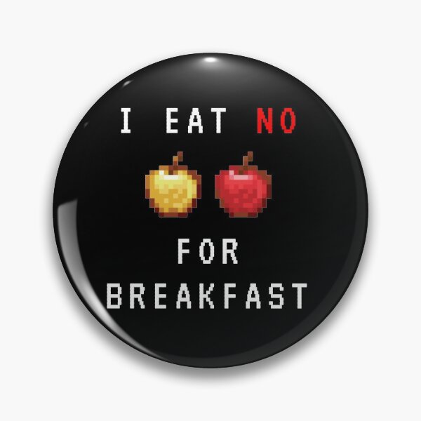Item preview, i eat NO apple for breakfast designed and sold by Ssilky.