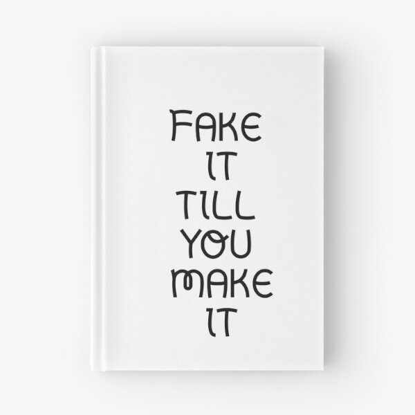 Item preview,  Fake it till you make it designed and sold by Textbubble.