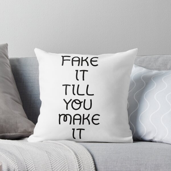 Item preview,  Fake it till you make it designed and sold by Textbubble.
