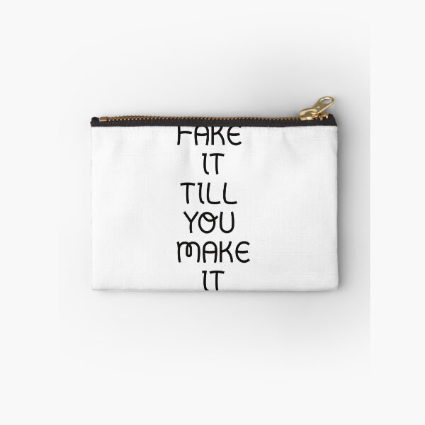 Item preview,  Fake it till you make it designed and sold by Textbubble.