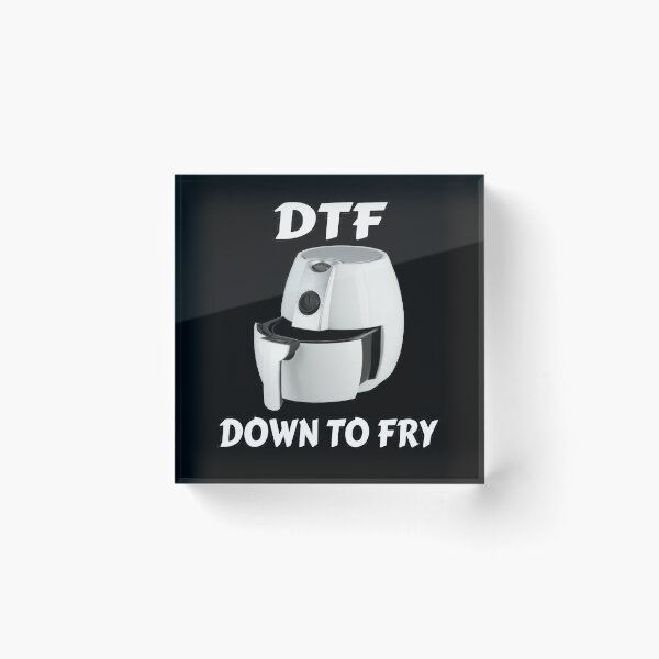 Item preview, Air Fryer DTF - Down To Fry - Funny Air Fryer Chef Gift - Air Fryer Lover Gift designed and sold by Ye Old Shoppe.