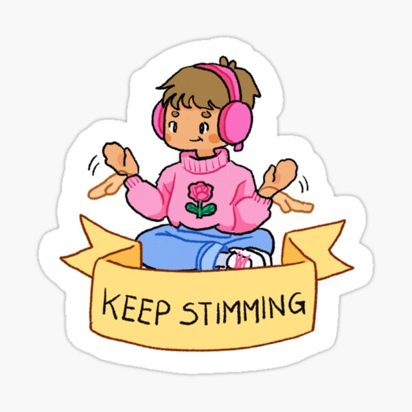 Autism Keep Stimming Sticker Sticker