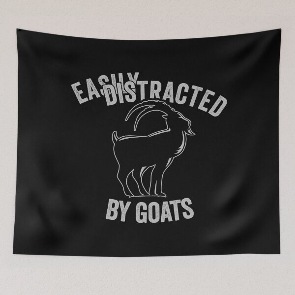 Item preview, Easily distracted by goats designed and sold by noahs-shop.