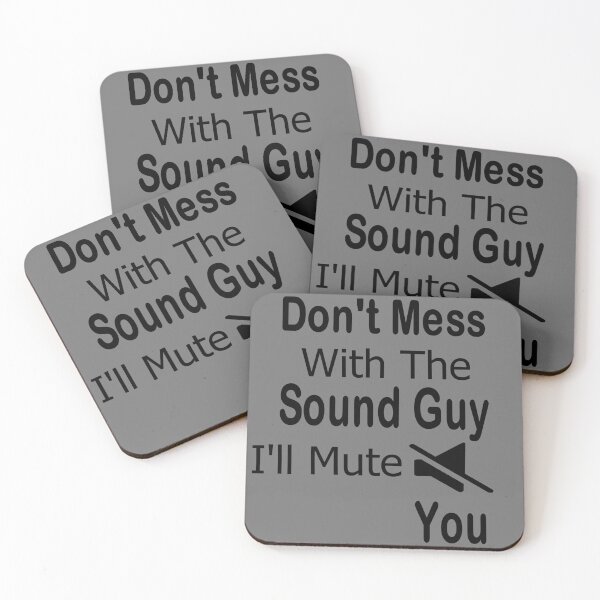 Item preview, Don't mess with sound guy, I'll mute you designed and sold by Peace Cyebukayire.