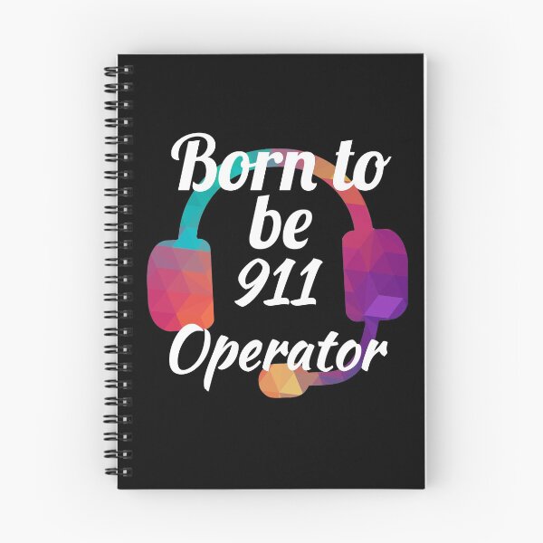 Item preview, Born To Be 911 Operator designed and sold by AwesomeWorld1.