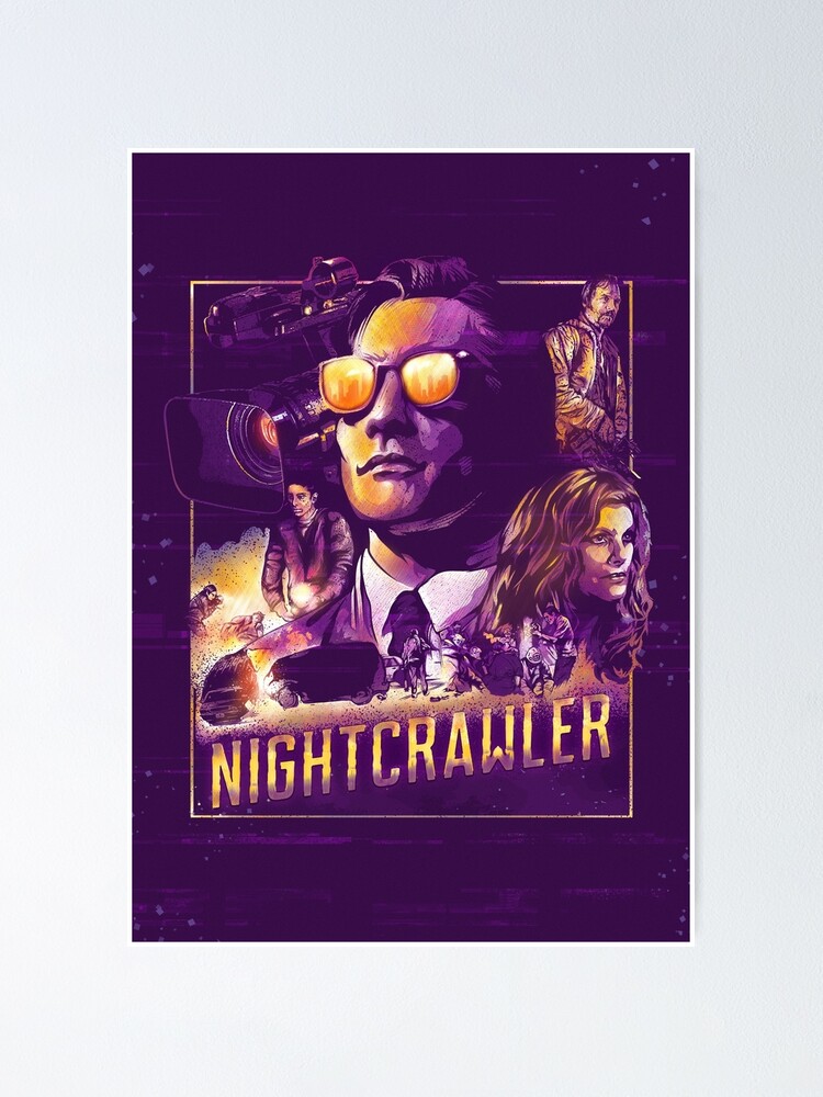 Nightcrawler Poster for Sale by theusher
