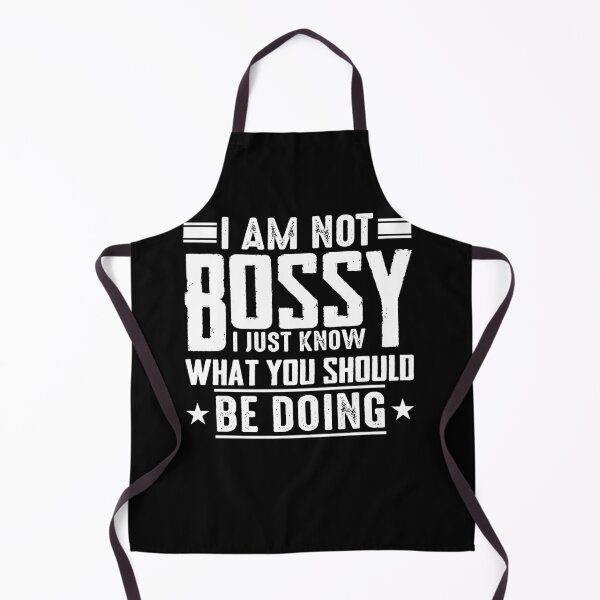 Item preview, I Am Not Bossy I Just Know What You Should Be Doing - Employee Appreciation Day designed and sold by Zeevla.