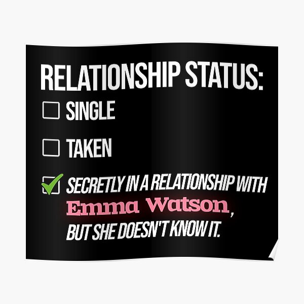 Relationship with Emma Watson Poster