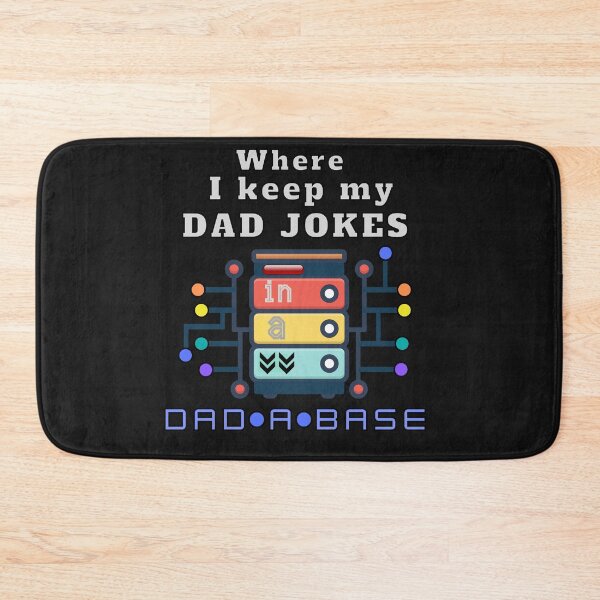 Item preview, I keep All of My Dad Jokes in a Dad A Base designed and sold by magicalbee76.