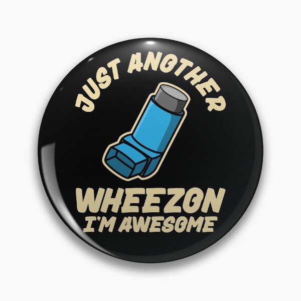 Item preview, Funny Asthma Inhaler Wheezy Pun designed and sold by Huhnerdieb Apparel.
