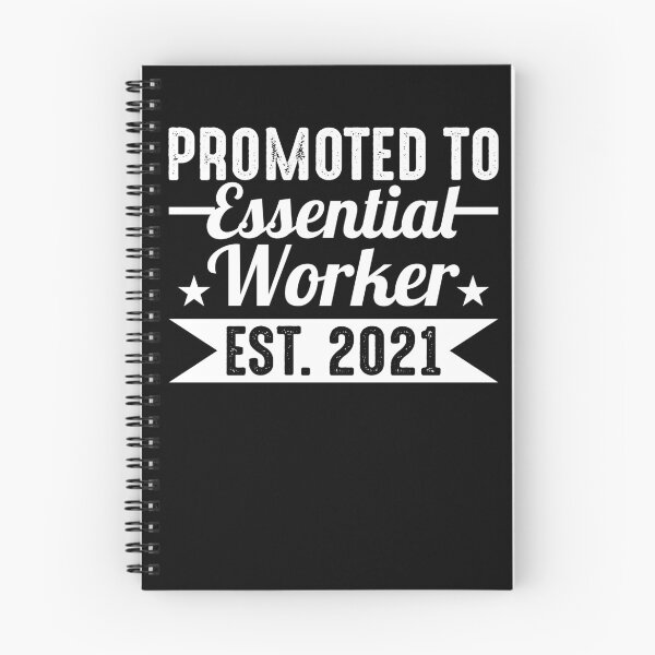 Item preview, Promoted To Essential Worker Est 2021 designed and sold by Zeevla.