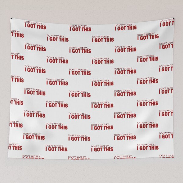 Item preview, Don't Worry, I Got This designed and sold by Junasaji.