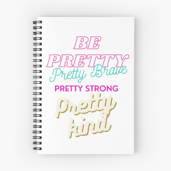 Item preview, Be pretty pretty strong pretty brave bretty kind t-shirts designed and sold by BasheerFajr.