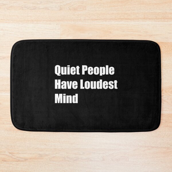 Item preview, Quiet People Have Loudest Mind designed and sold by Rizwandogar.