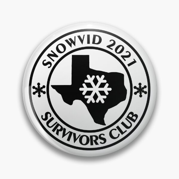 Item preview, I survived snovid 21,Texas Strong Essential ,Texas Survivors Club designed and sold by SidouSenpai.