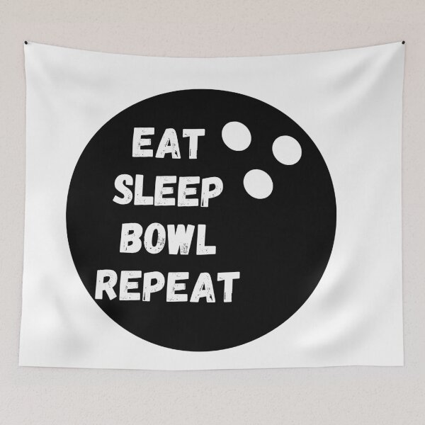 Item preview, eat sleep bowl repeat designed and sold by Zaibo.