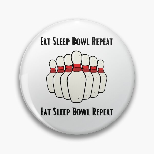 Item preview, eat sleep bowl repeat designed and sold by Zaibo.