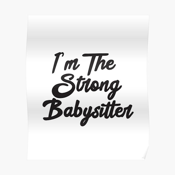 Babysitter Posters Redbubble