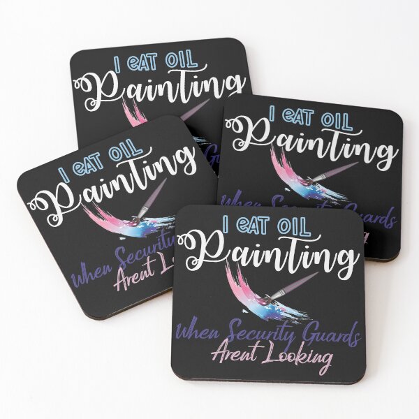 Item preview, I Eat Oil When Security Guards Arent Looking-Painting Art  designed and sold by BestDes.
