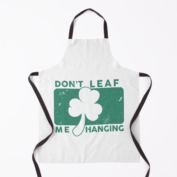 Item preview, Don’t Leaf Me Hanging designed and sold by TheFlipRepublic.