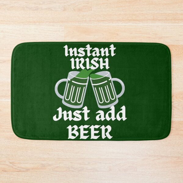 Item preview, Saint Patrick day, Instant Irish, Just ad BEER #3 designed and sold by Hypnotees.