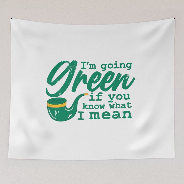 Item preview, I’m going green, if you know what I mean designed and sold by TheFlipRepublic.
