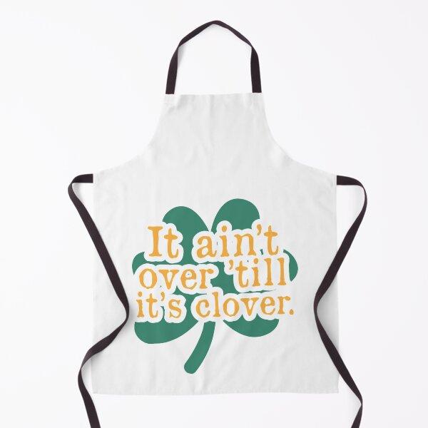 Item preview, It ain’t over ’till it’s clover designed and sold by TheFlipRepublic.