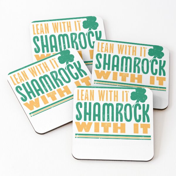 Item preview, Lean With It Shamrock With It designed and sold by TheFlipRepublic.