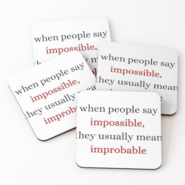 Item preview, not impossible, improbable designed and sold by bwayjime.