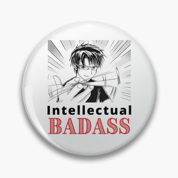 Item preview, Intellectual Badass - Anime Badass designed and sold by RandomDel.