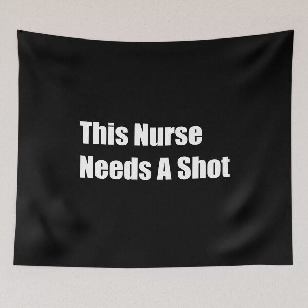 Item preview, This Nurse Needs A Shot designed and sold by Rizwandogar.
