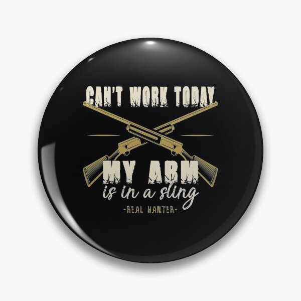 Item preview,  Can't Work Today, My Arm is a Sling designed and sold by SmartStyle.