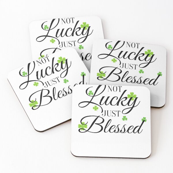 Item preview,  Not Lucky Just Blessed,Lucky Clover,St.Patricks Day designed and sold by Aissa6900.