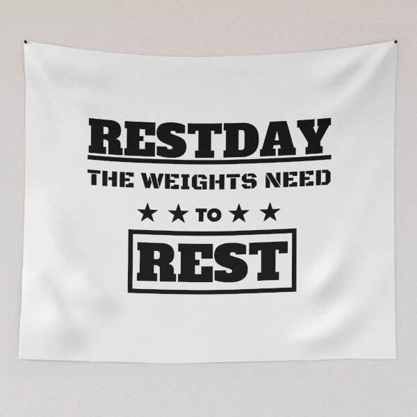 Item preview, Restday the weights need to rest designed and sold by OMdesigns93.