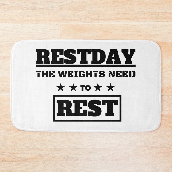 Item preview, Restday the weights need to rest designed and sold by OMdesigns93.