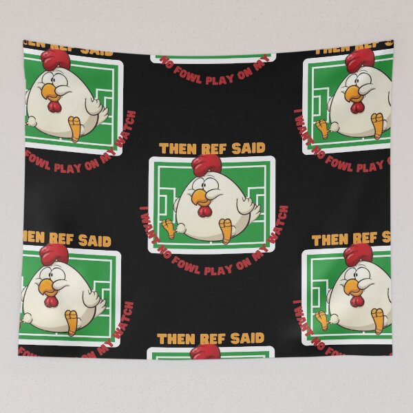 Item preview, Then ref said ,funny chicken lover ref sticker designed and sold by amy greaves.