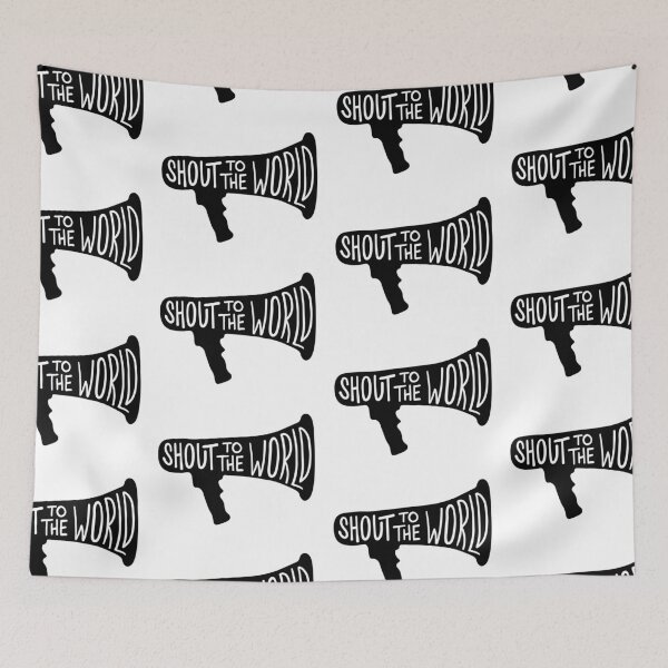 Item preview, Shout To The World  designed and sold by cduthie.