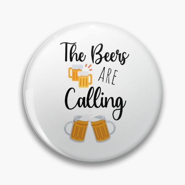 Item preview, The Beers Are Calling designed and sold by PinkPandaPress.