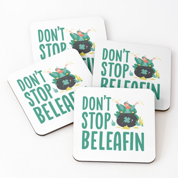 Item preview, Don’t Stop BeLeafin designed and sold by TheFlipRepublic.