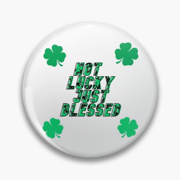 Item preview,  Not Lucky Just Blessed designed and sold by Rulaly.