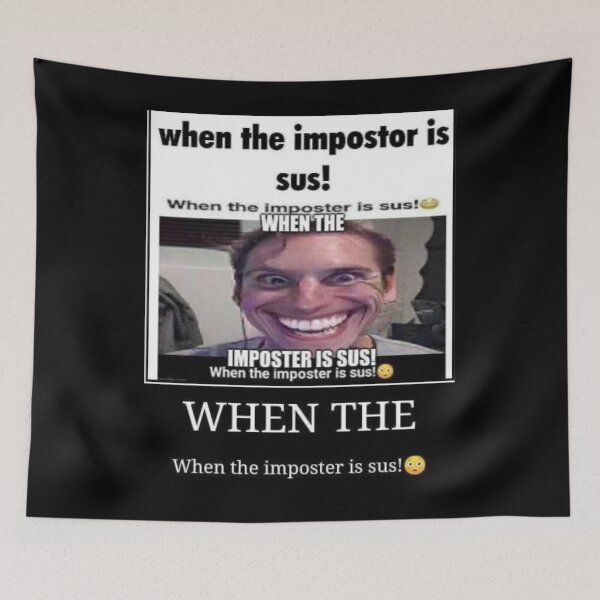 Item preview, when impostor is sus  designed and sold by QualityMemage.