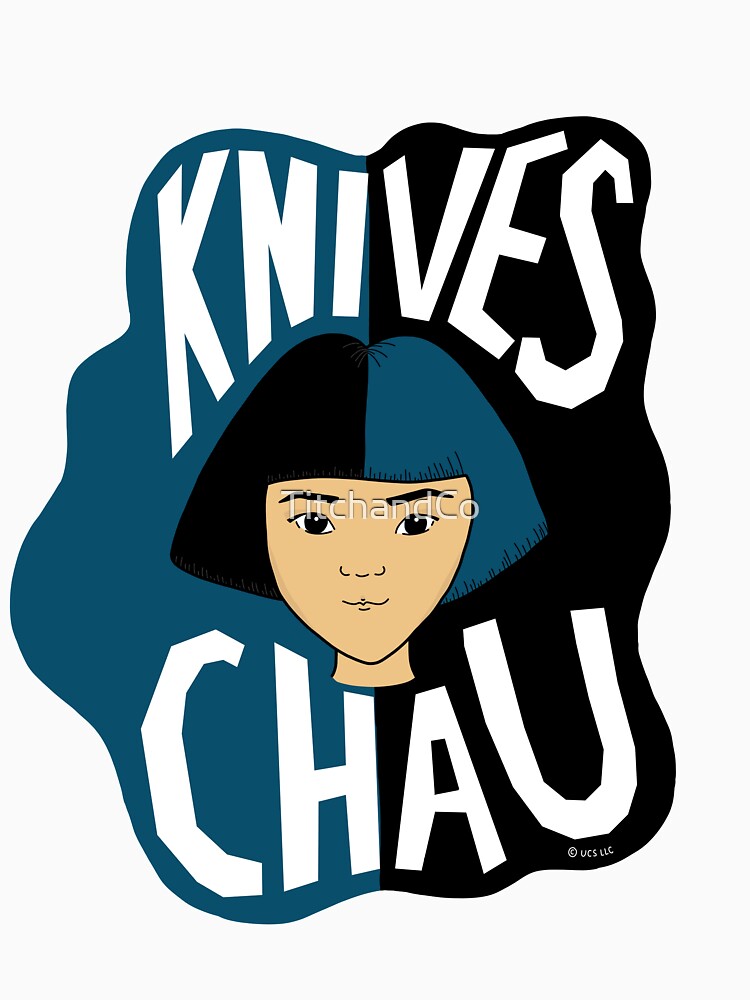 "Knives Chau" Tshirt by TitchandCo Redbubble