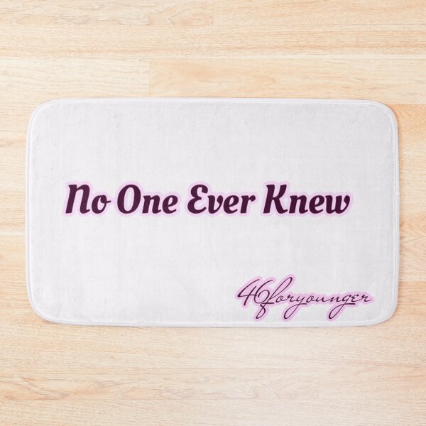 Item preview, No One Ever Knew designed and sold by 46foryounger.